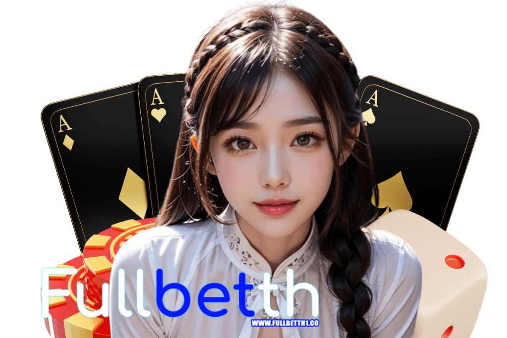 fullbetth สล็อต